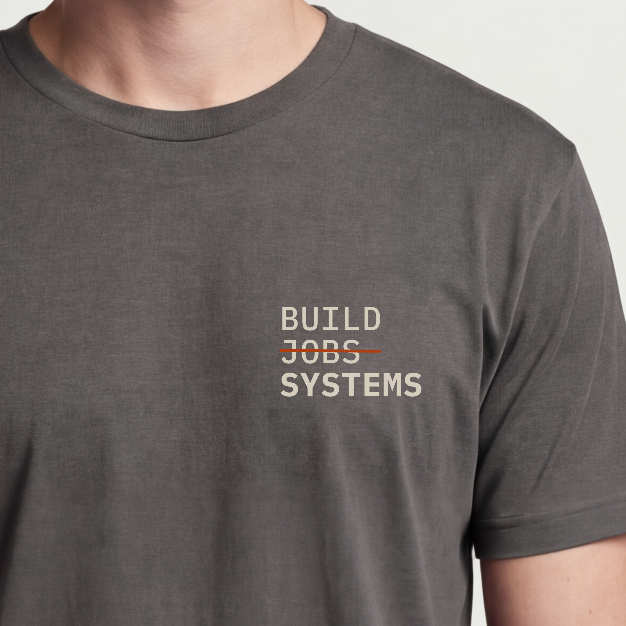 Founder Threads | Build Systems Not Jobs Tee - Startup Machine Gear - Asphalt Grey - Hero Crop. Stop being the bottleneck logic gear.