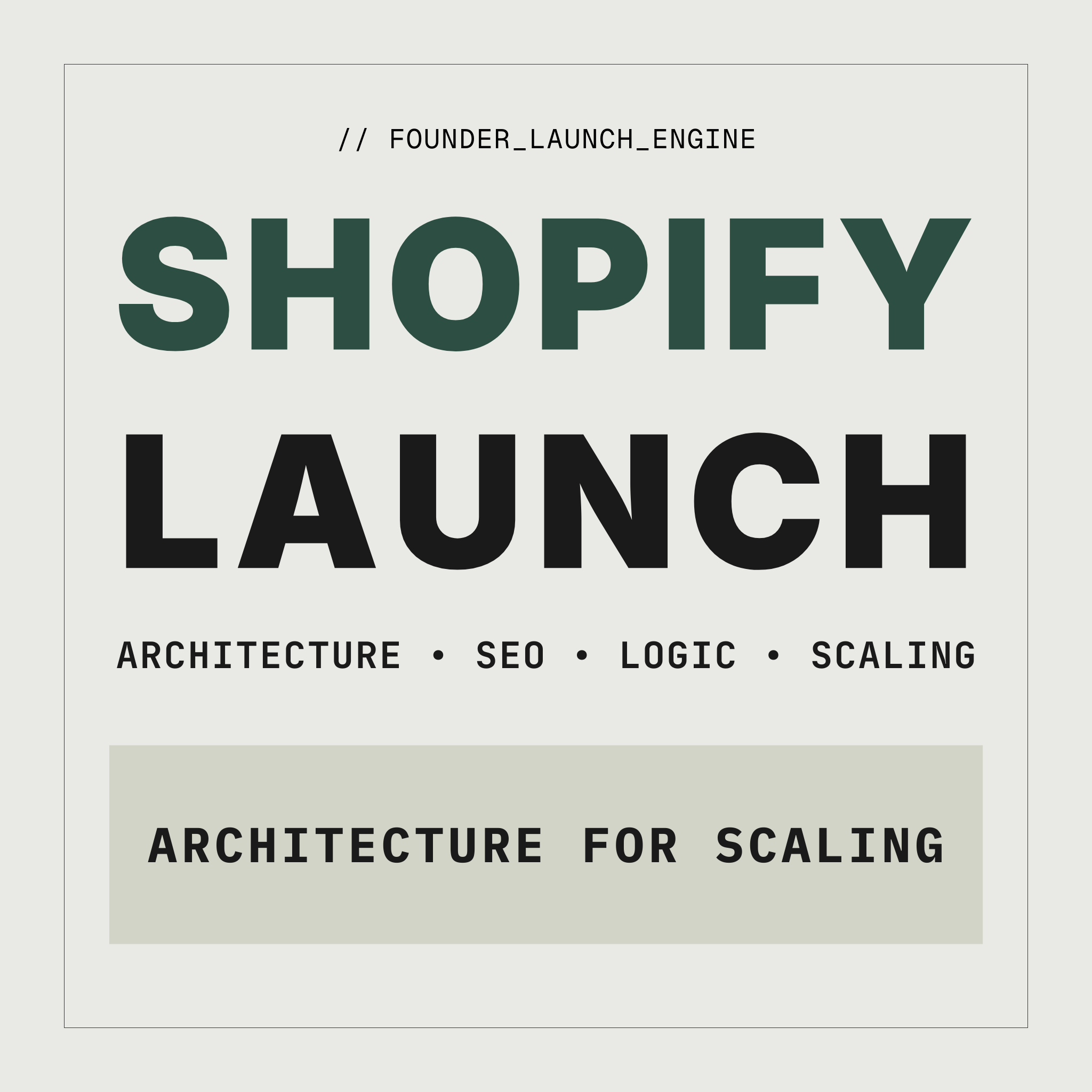 Shopify Launch Engine - Full Store Build From Scratch